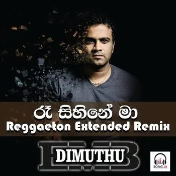 Raa Sihine Maa (Reggaeton Extended Remix)